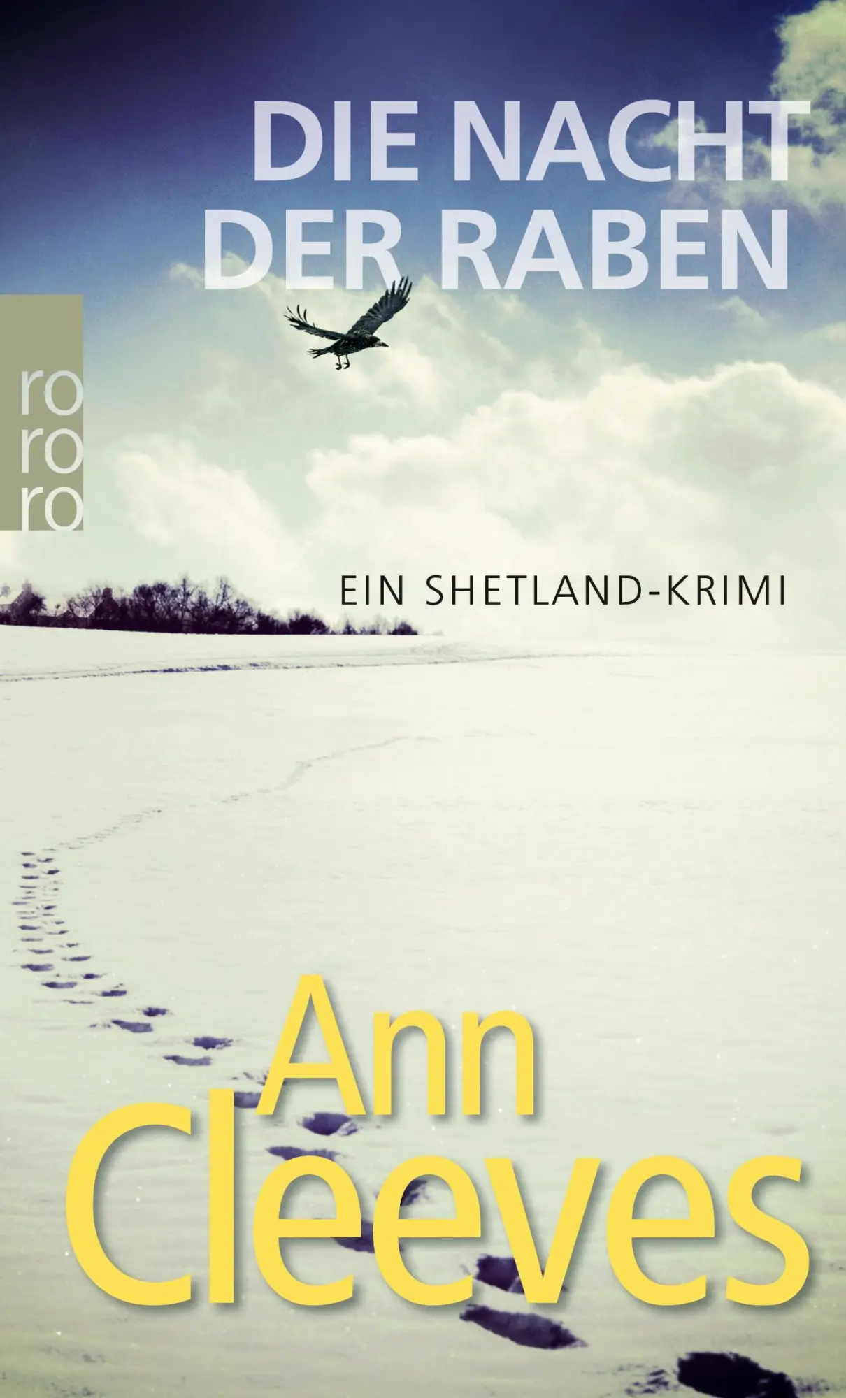 Cover: 9783499244773 | Die Nacht der Raben | Ann Cleeves | Taschenbuch | 430 S. | Deutsch