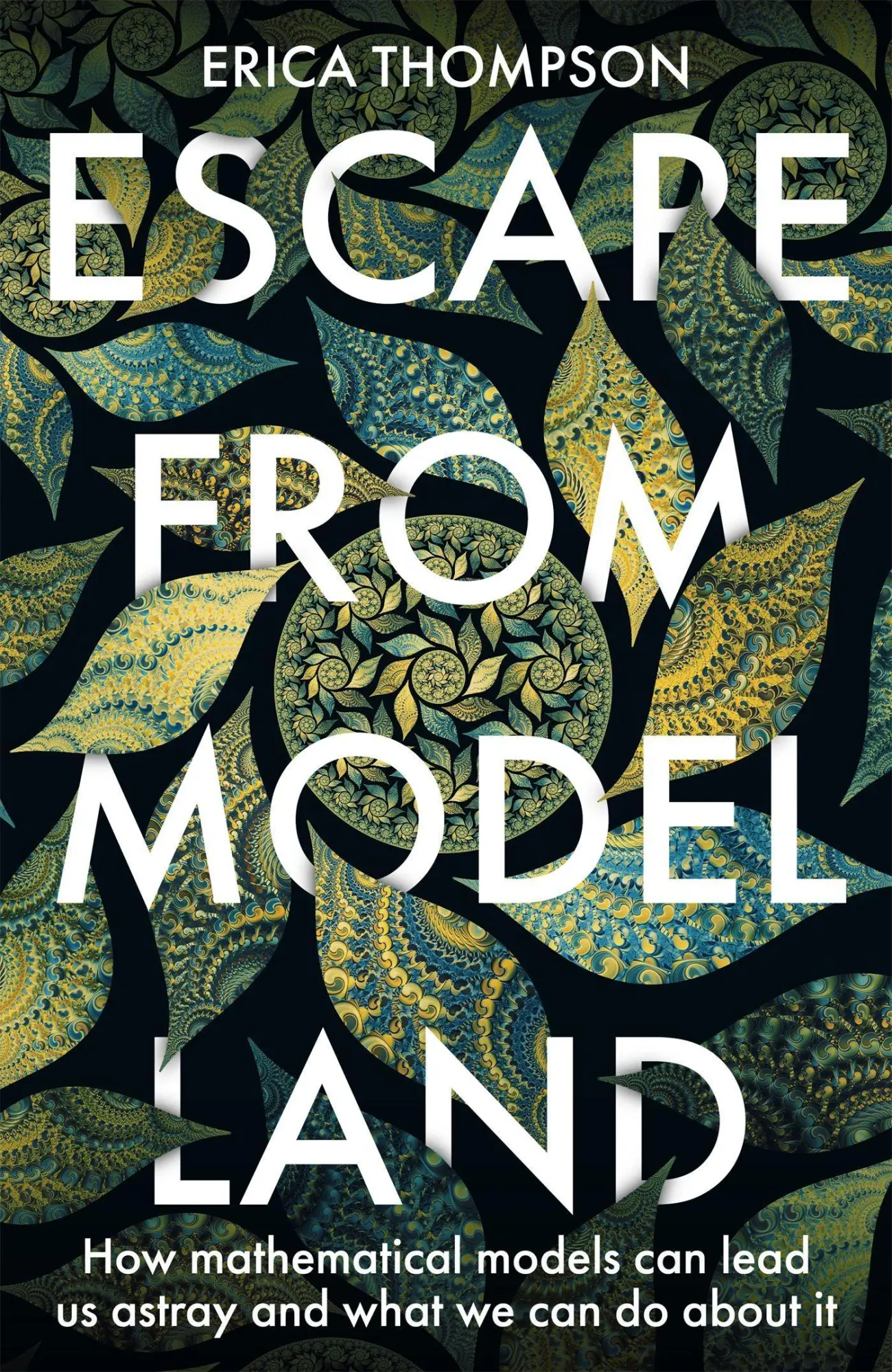 Cover: 9781529364873 | Escape from Model Land | Erica Thompson | Buch | Gebunden | Englisch