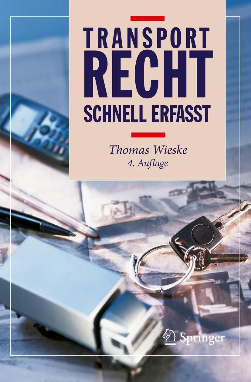 Cover: 9783662584873 | Transportrecht - Schnell erfasst | Thomas Wieske | Taschenbuch | xiii