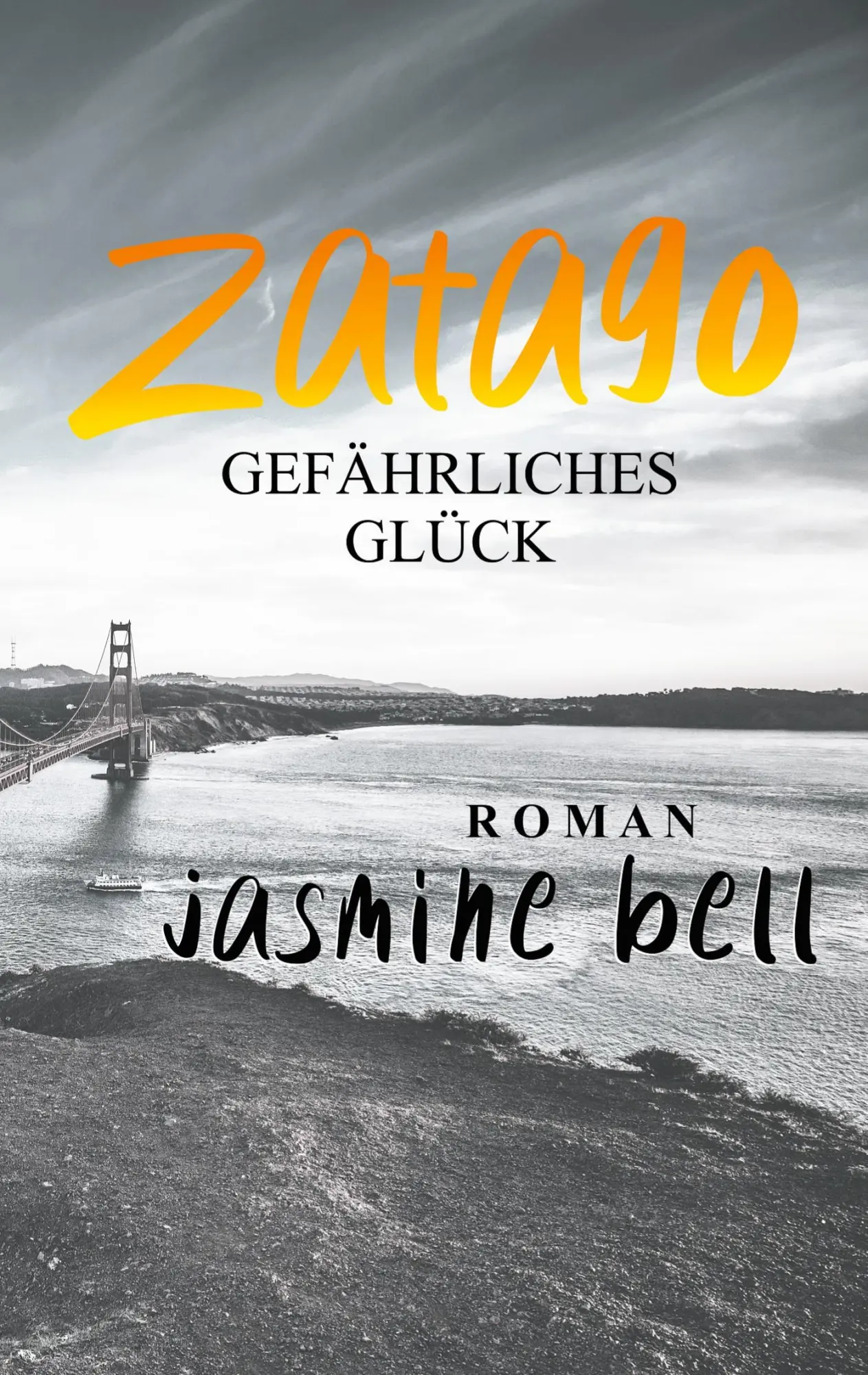 Cover: 9783751994873 | Zatago | Gefährliches Glück | Jasmine Bell | Taschenbuch | 324 S.