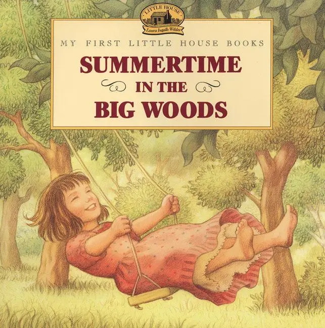 Cover: 9780064434973 | Summertime in the Big Woods | Laura Ingalls Wilder | Taschenbuch