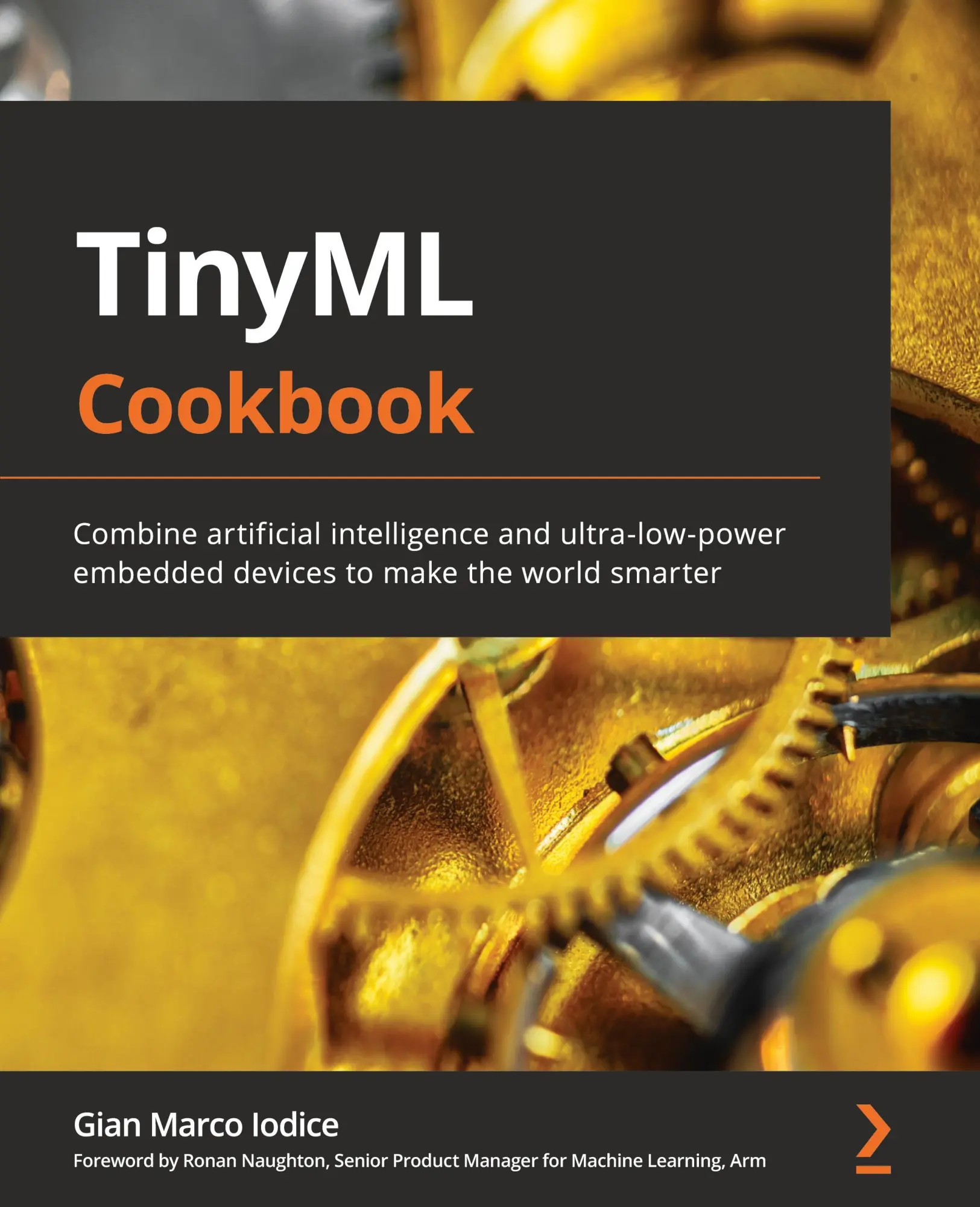 Cover: 9781801814973 | TinyML Cookbook | Gian Marco Iodice | Taschenbuch | Englisch | 2022