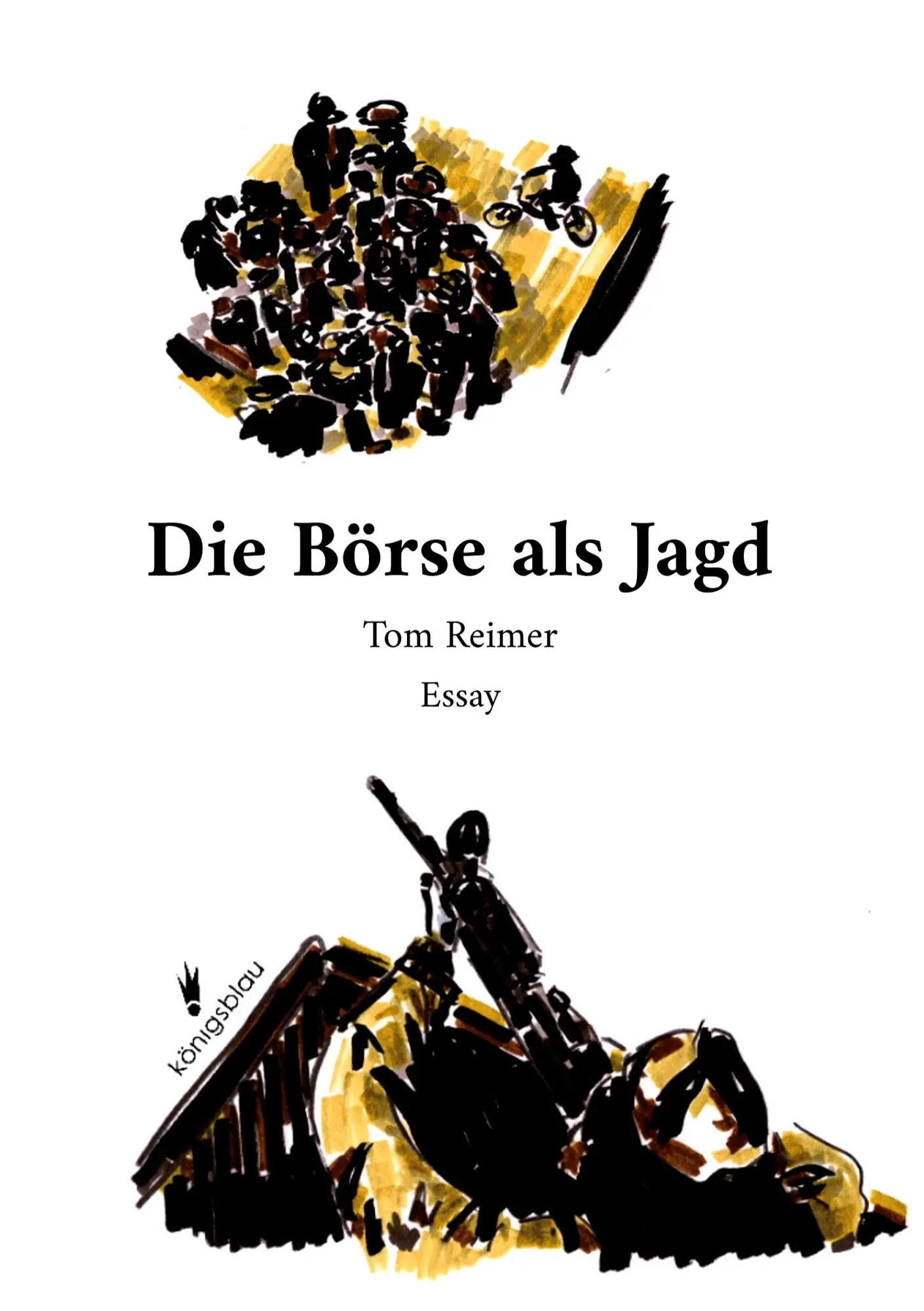 Cover: 9783769354973 | Die Börse als Jagd | Tom Reimer | Taschenbuch | 42 S. | Deutsch | 2025