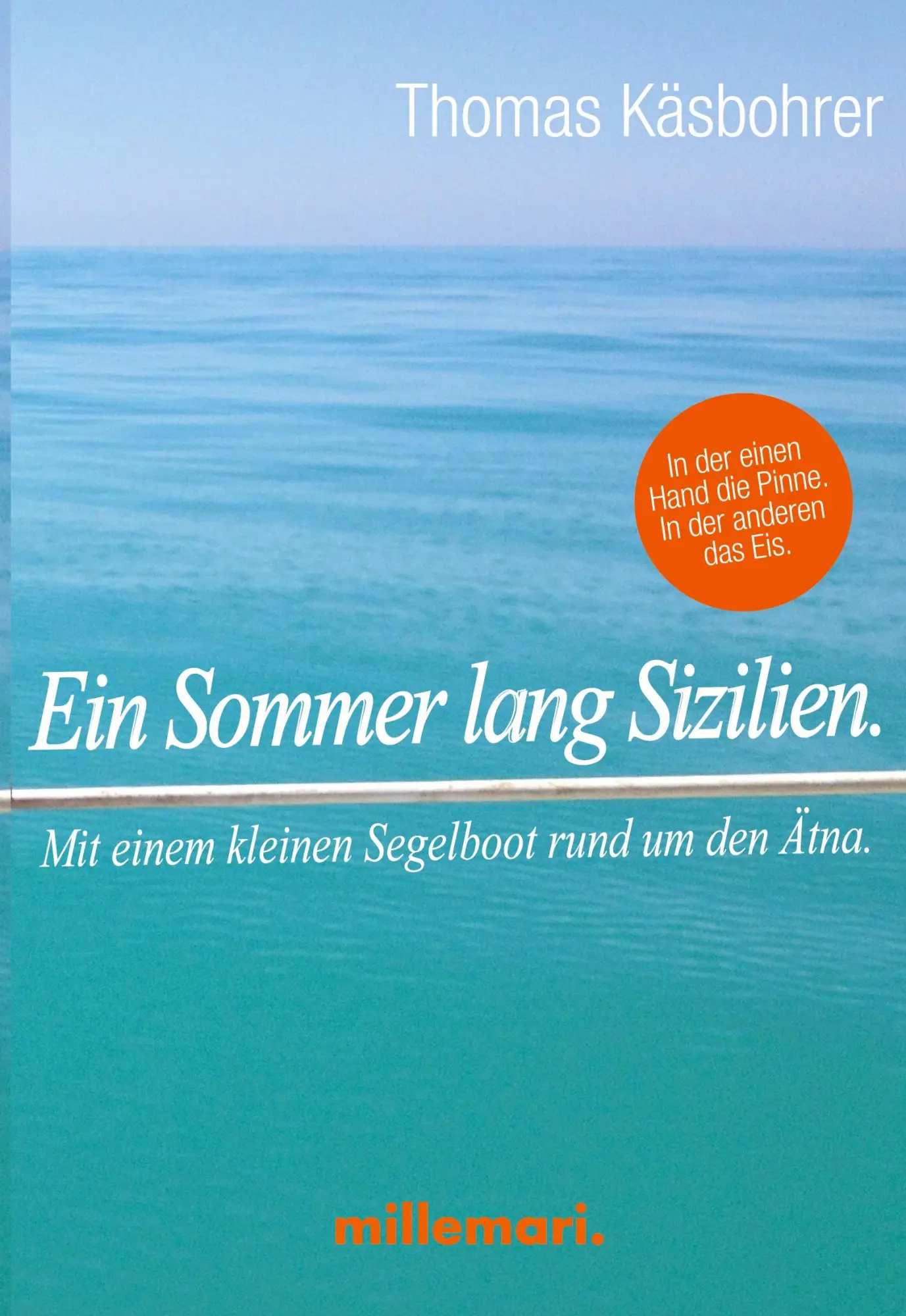 Cover: 9783946014973 | Ein Sommer lang Sizilien. | Thomas Käsbohrer | Taschenbuch | 256 S.
