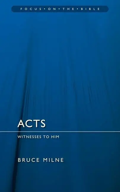 Cover: 9781845505073 | The Acts of the Apostles | Bruce Milne | Taschenbuch | Englisch | 2010