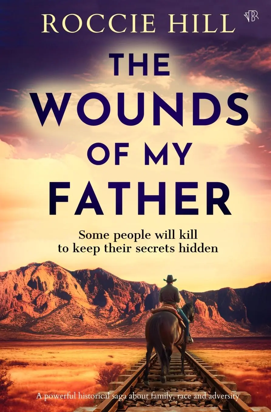Cover: 9781917705073 | The Wounds Of My Father | Roccie Hill | Taschenbuch | Englisch | 2025