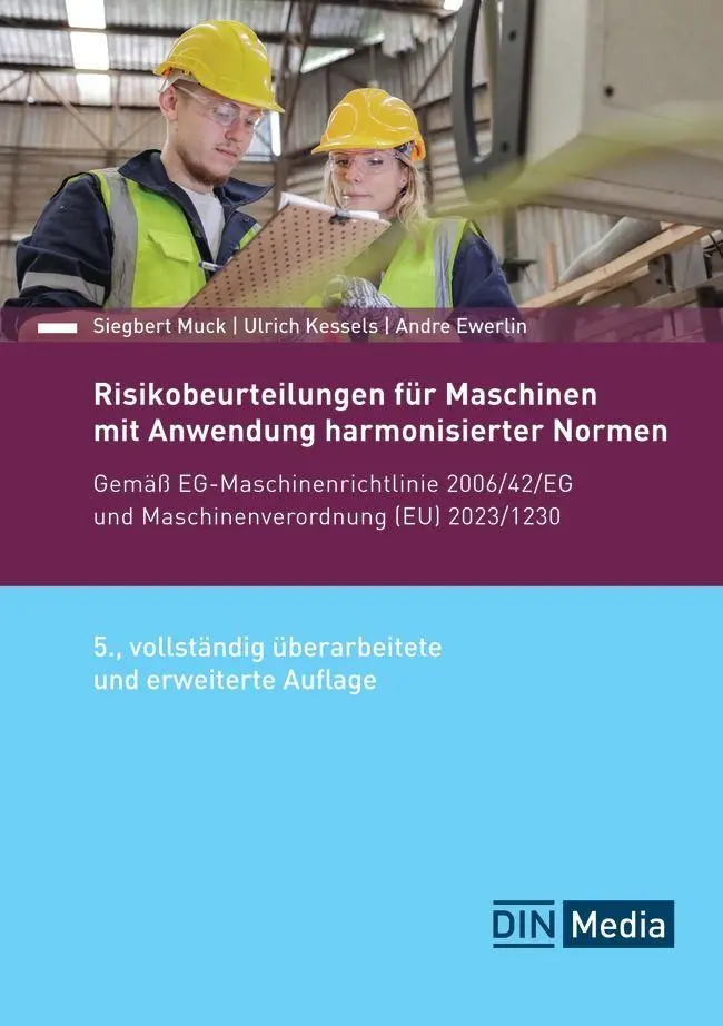 Cover: 9783410385073 | Risikobeurteilungen für Maschinen mit Anwendung harmonisierter Normen