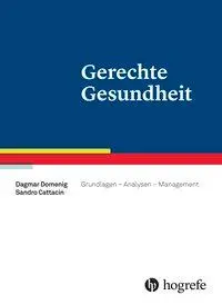 Cover: 9783456855073 | Gerechte Gesundheit | Grundlagen, Analysen, Management | Domenig