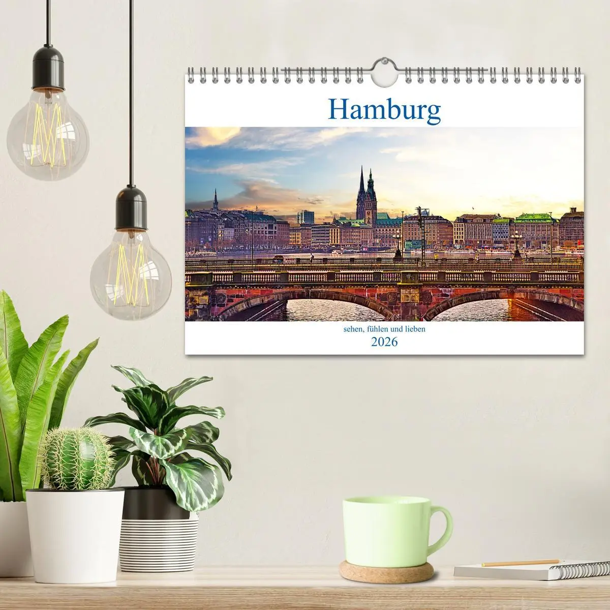 Bild: 9783457915073 | Hamburg sehen, fühlen und lieben (Wandkalender 2026 DIN A4 quer),...