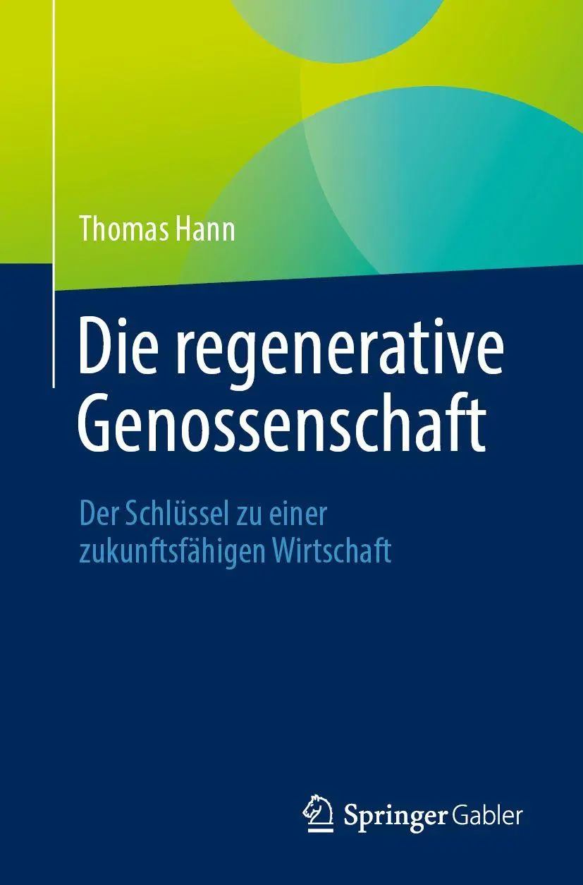 Cover: 9783658505073 | Die regenerative Genossenschaft | Thomas Hann | Taschenbuch | ix