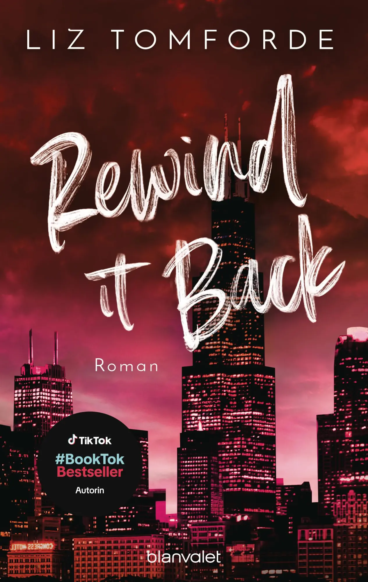 Cover: 9783734115073 | Rewind It Back | Liz Tomforde | Taschenbuch | Windy City-Reihe | 2025