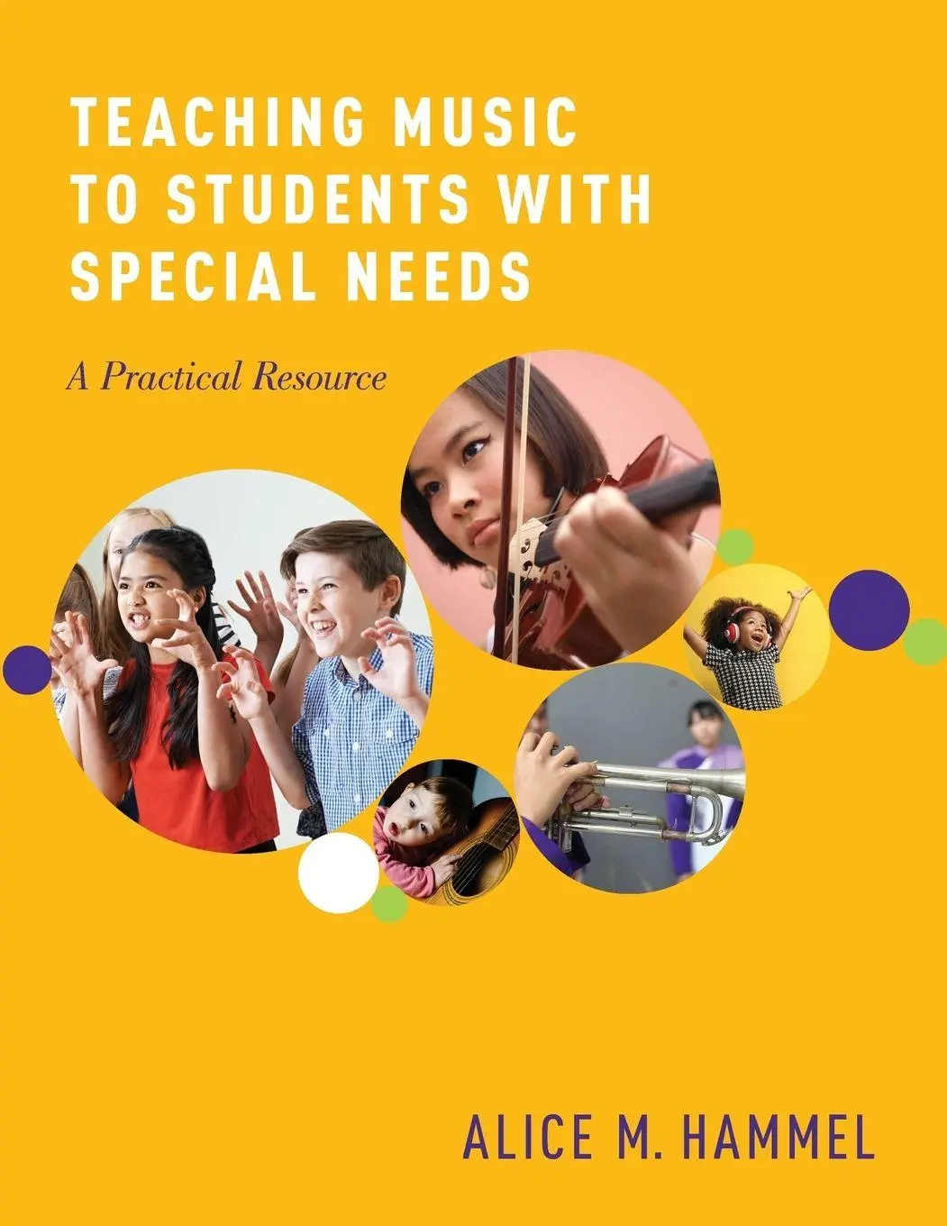 Cover: 9780190665173 | Teaching Music to Students with Special Needs | A Practical Resource