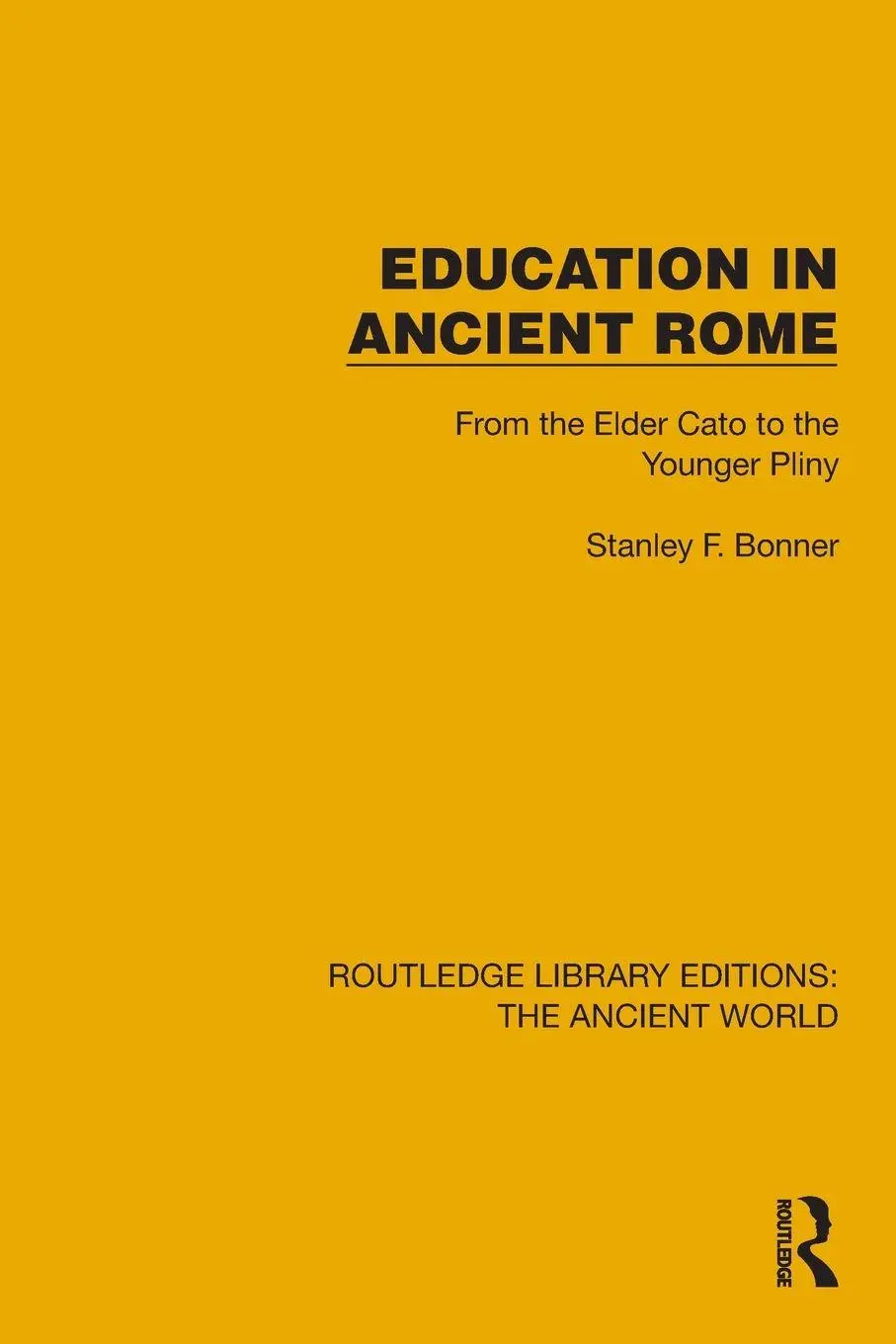 Cover: 9781032775173 | Education in Ancient Rome | From the Elder Cato to the Younger Pliny
