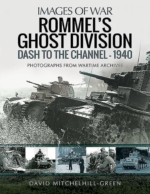 Cover: 9781526715173 | Rommel's Ghost Division | Dash to the Channel - 1940 | Taschenbuch
