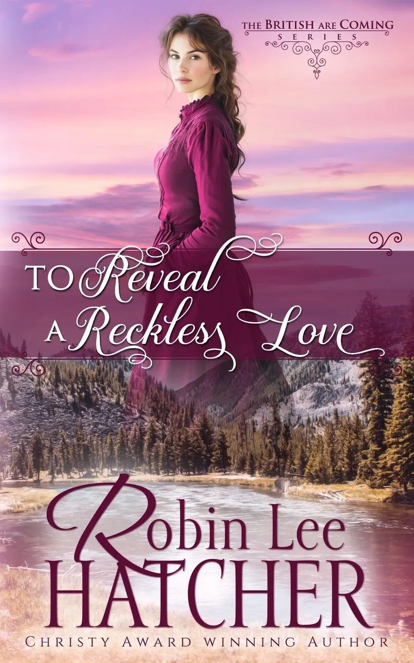 Cover: 9781962005173 | To Reveal a Reckless Love | Robin Lee Hatcher | Taschenbuch | Englisch