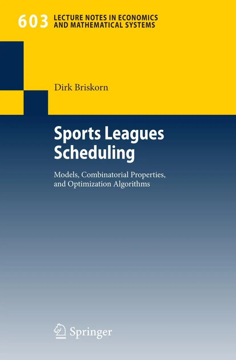 Cover: 9783540755173 | Sports Leagues Scheduling | Dirk Briskorn | Taschenbuch | xi | 2008