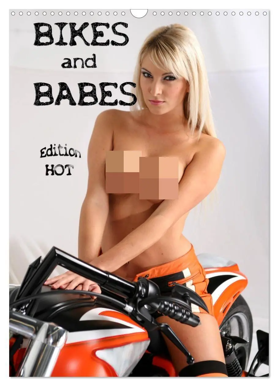 Cover: 9783569635173 | Bikes and Babes - Edition HOT (Wandkalender 2027 DIN A3 hoch),...
