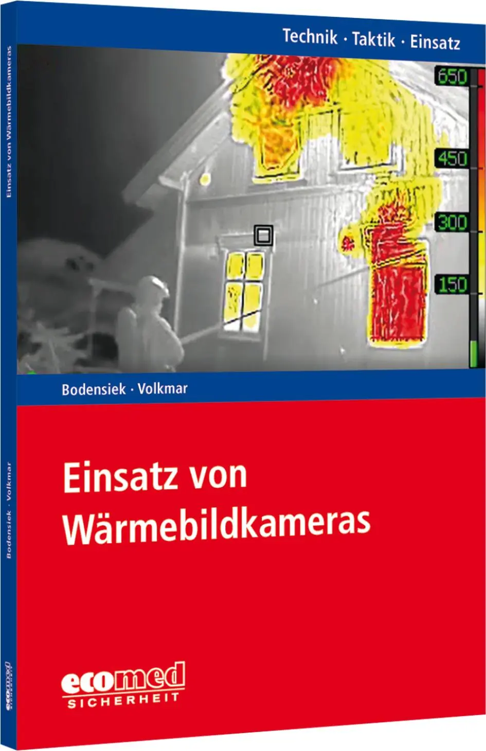 Cover: 9783609775173 | Einsatz von Wärmebildkameras | Reihe: Technik - Taktik - Einsatz
