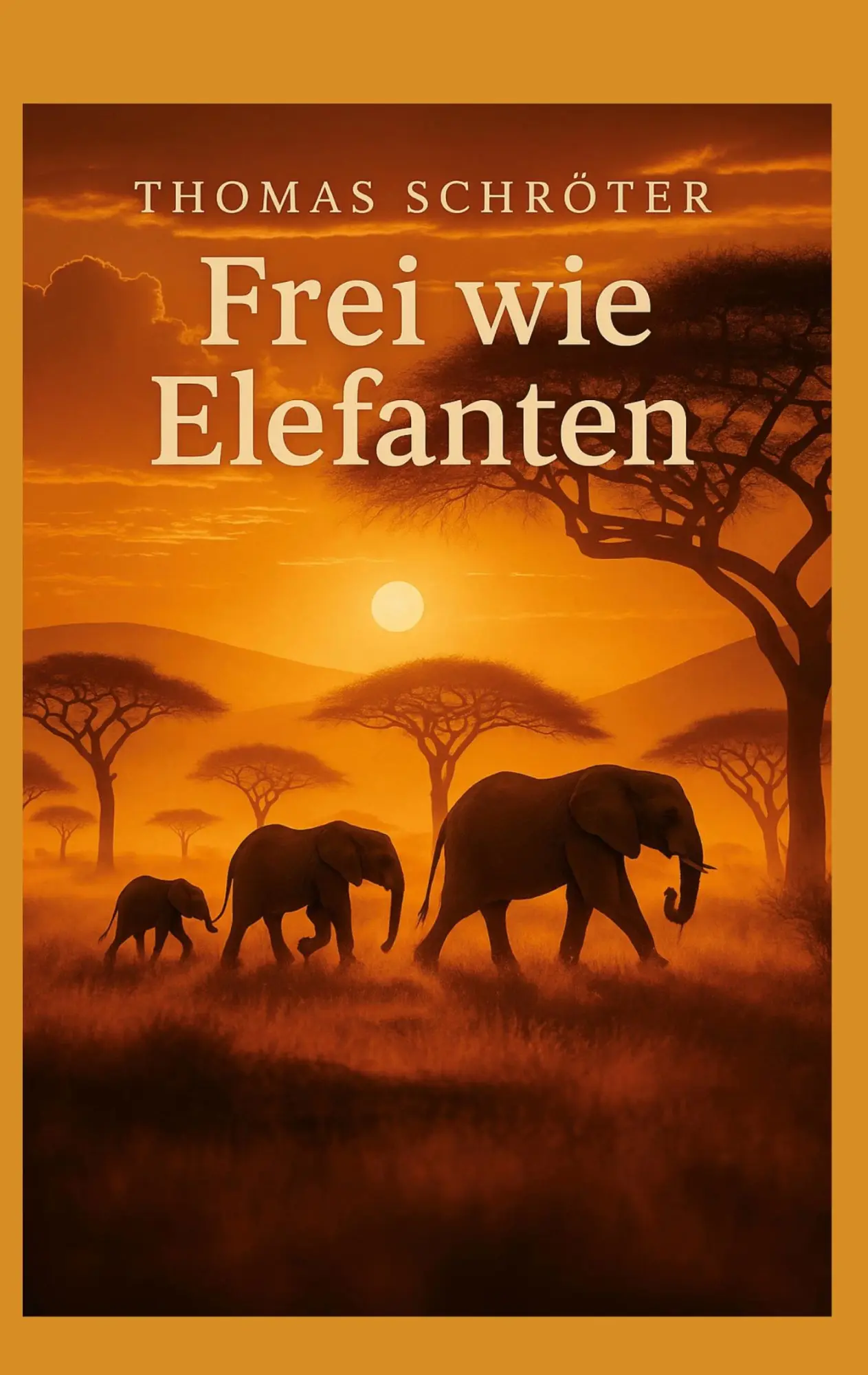 Cover: 9783695745173 | Frei wie Elefanten | Thomas Schröter | Taschenbuch | 122 S. | Deutsch