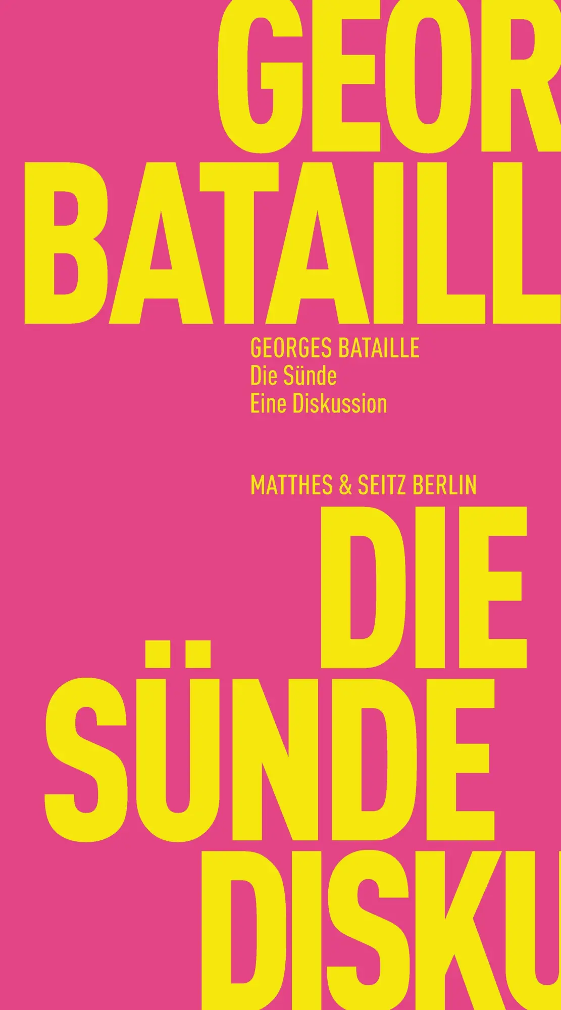 Cover: 9783751865173 | Die Sünde | Eine Diskussion | Georges Bataille | Taschenbuch | 272 S.