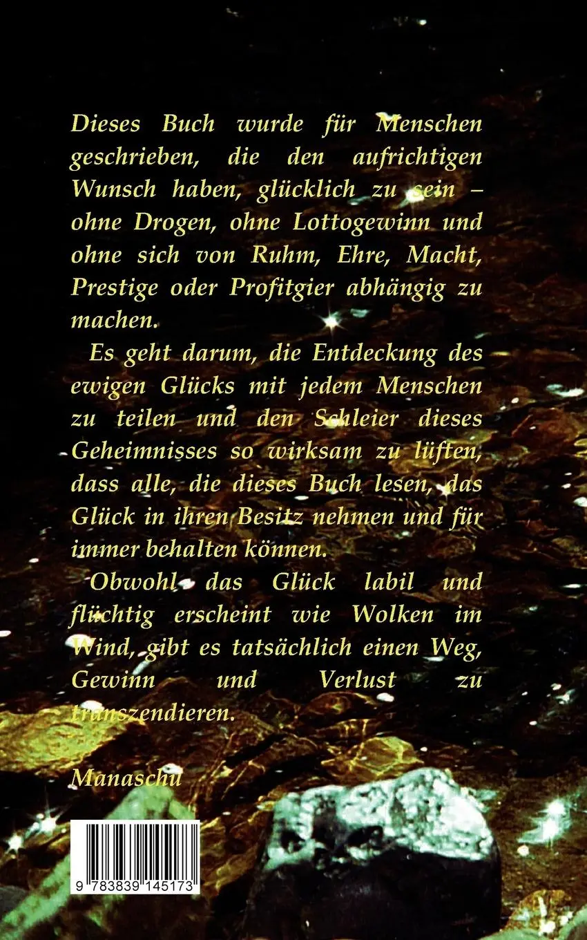 Rückseite: 9783839145173 | Das Geheimnis ewigen Glücks | Texte zur Menschwerdung | .. Manaschu