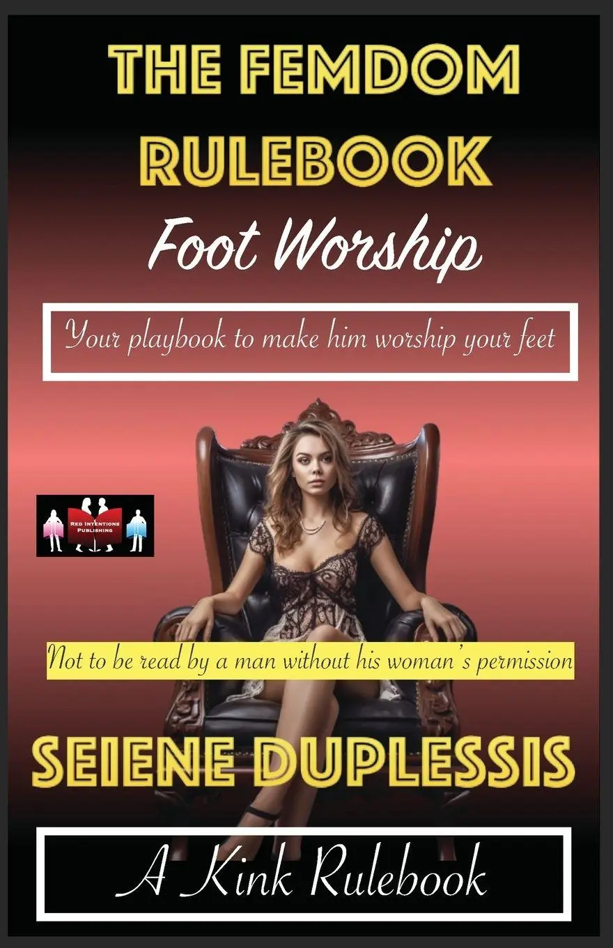 The Femdom Rulebook - Foot Worship