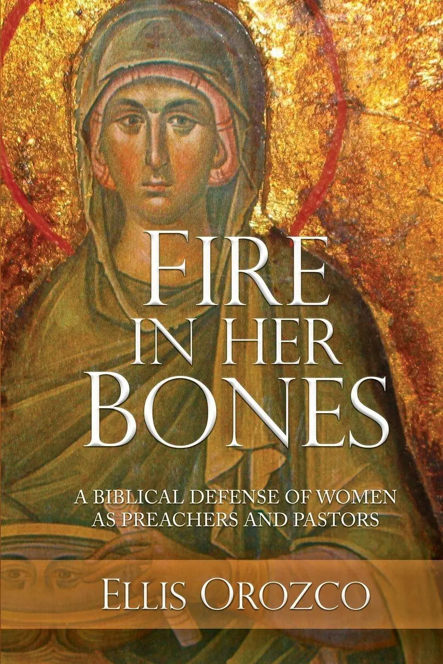 Cover: 9798986775173 | Fire In Her Bones | Ellis Orozco | Taschenbuch | Englisch | 2024