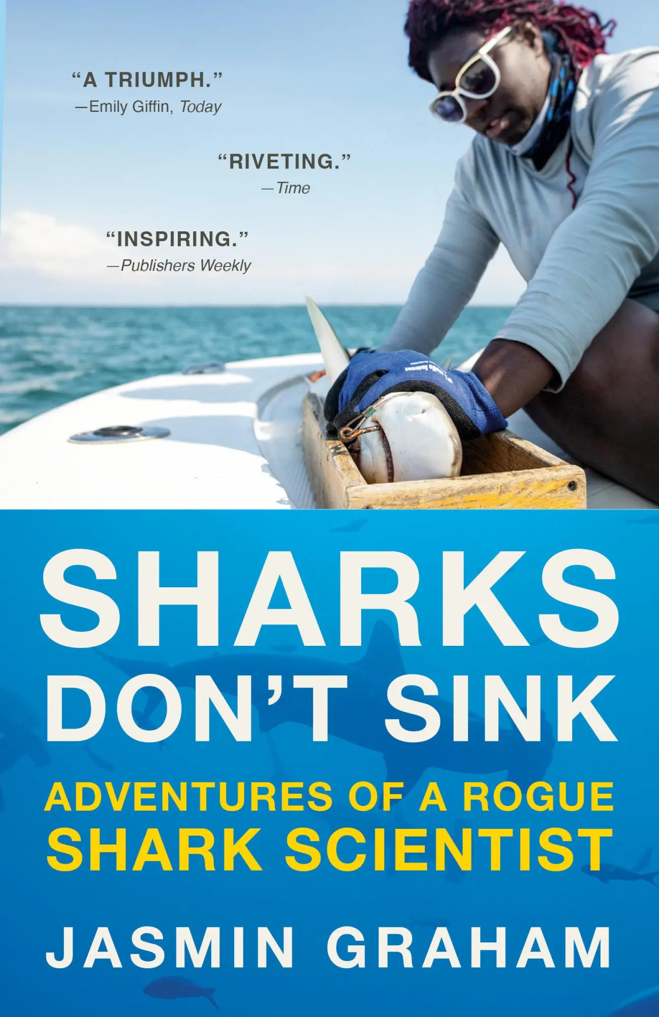 Cover: 9780593685273 | Sharks Don't Sink | Adventures of a Rogue Shark Scientist | Graham