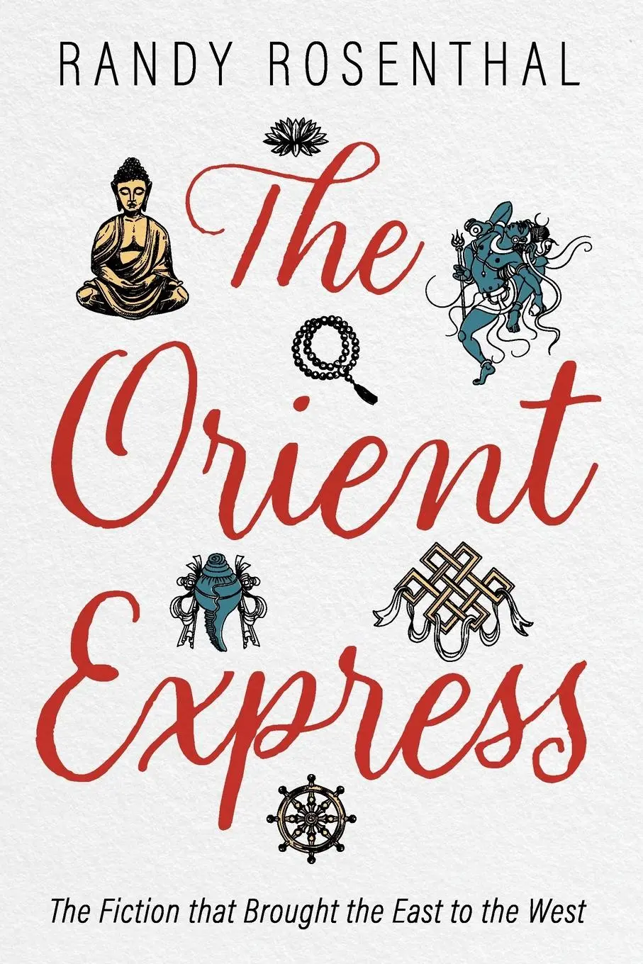Cover: 9781666775273 | The Orient Express | Randy Rosenthal | Taschenbuch | Englisch | 2024