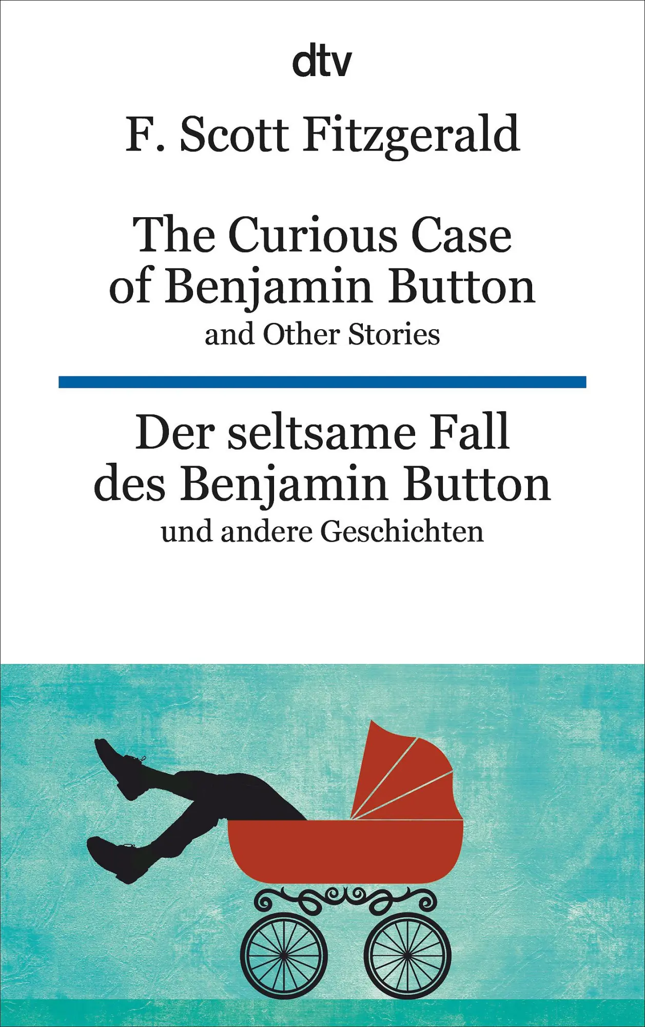 Cover: 9783423095273 | The Curious Case of Benjamin Button and Other Stories - Der...