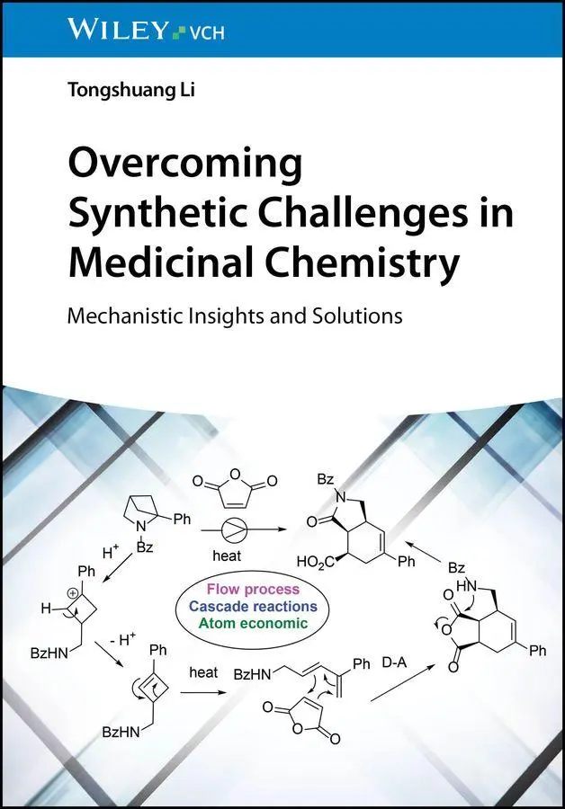 Cover: 9783527355273 | Overcoming Synthetic Challenges in Medicinal Chemistry | Tongshuang Li