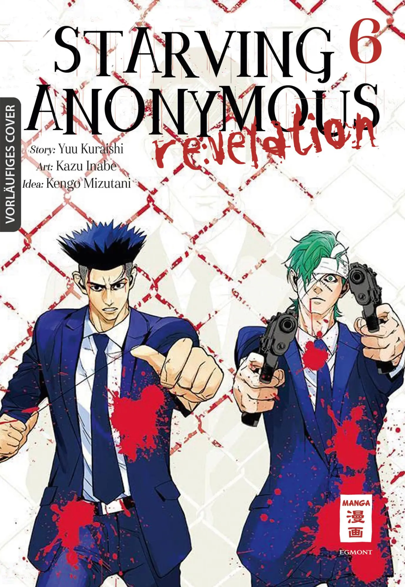 Cover: 9783755505273 | Starving Anonymous Re:velation 06 | Kazu Inabe (u. a.) | Taschenbuch