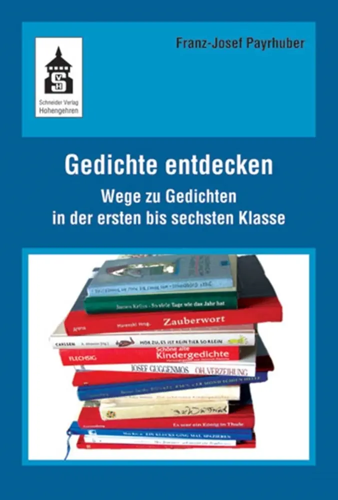 Cover: 9783834015273 | Gedichte entdecken | Franz-Josef Payrhuber | Taschenbuch | VIII | 2015