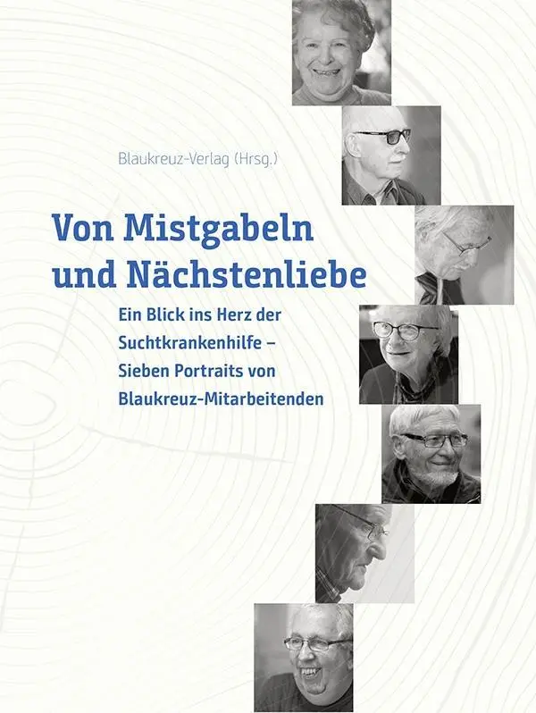 Cover: 9783855805273 | Von Mistgabeln und Nächstenliebe | Blaukreuz in Deutschland e.V.