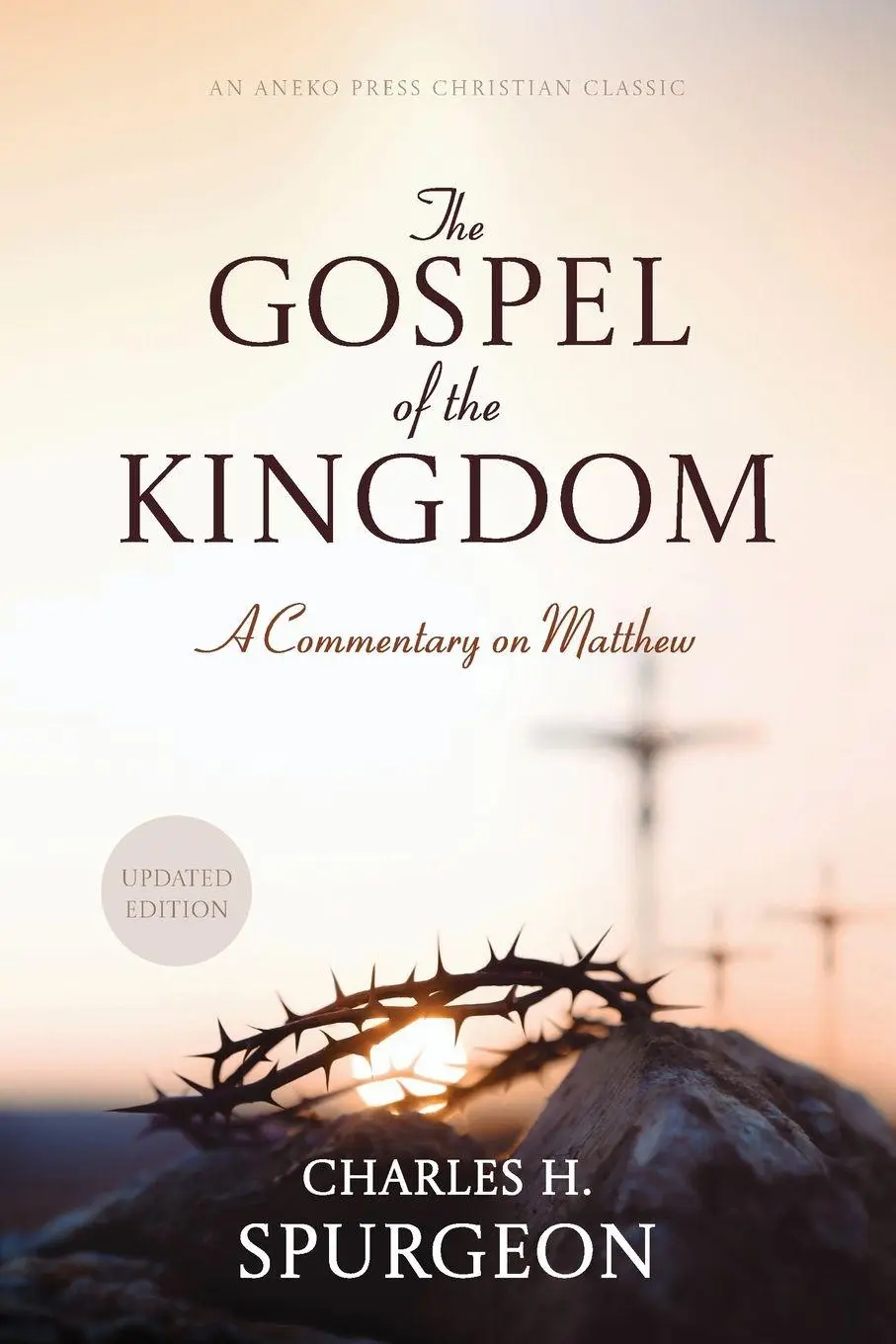 Cover: 9798889365273 | The Gospel of the Kingdom | Charles H. Spurgeon | Taschenbuch | 2026