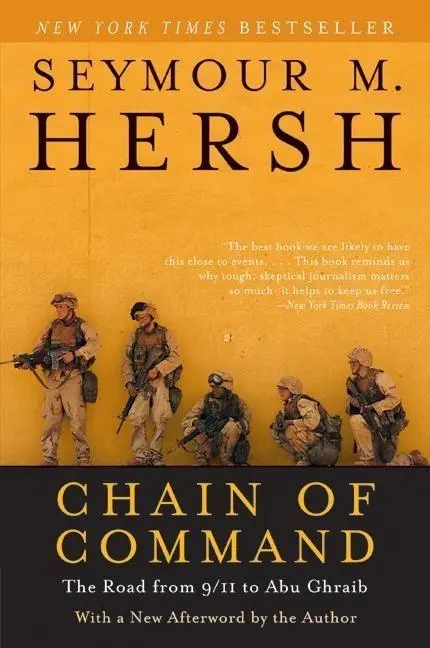 Cover: 9780060955373 | Chain of Command | The Road from 9/11 to Abu Ghraib | Seymour M Hersh