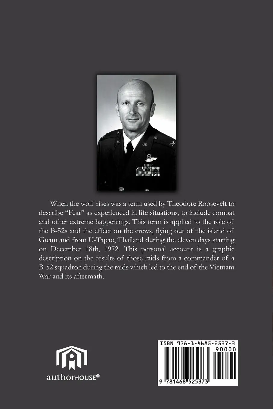 Rückseite: 9781468525373 | When the Wolf Rises | Linebacker II, The Eleven Day War | Dugard