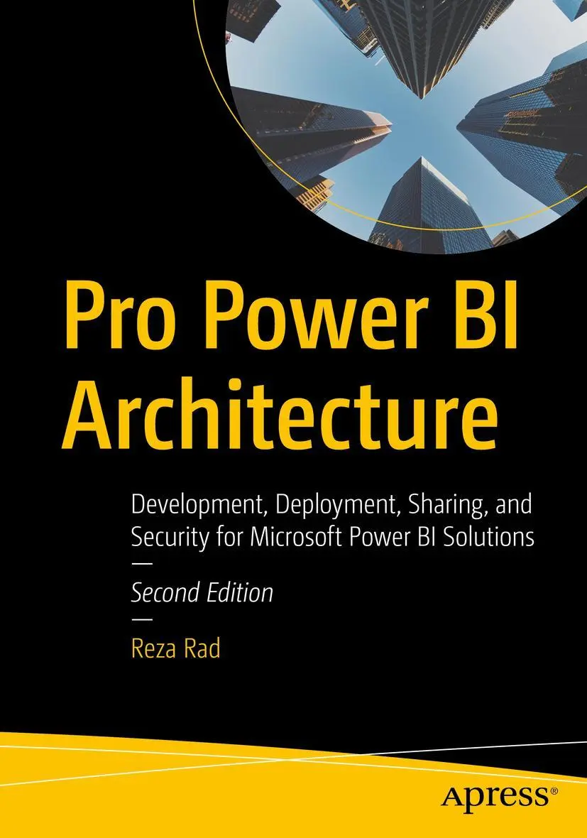 Cover: 9781484295373 | Pro Power BI Architecture | Reza Rad | Taschenbuch | xxxvi | Englisch