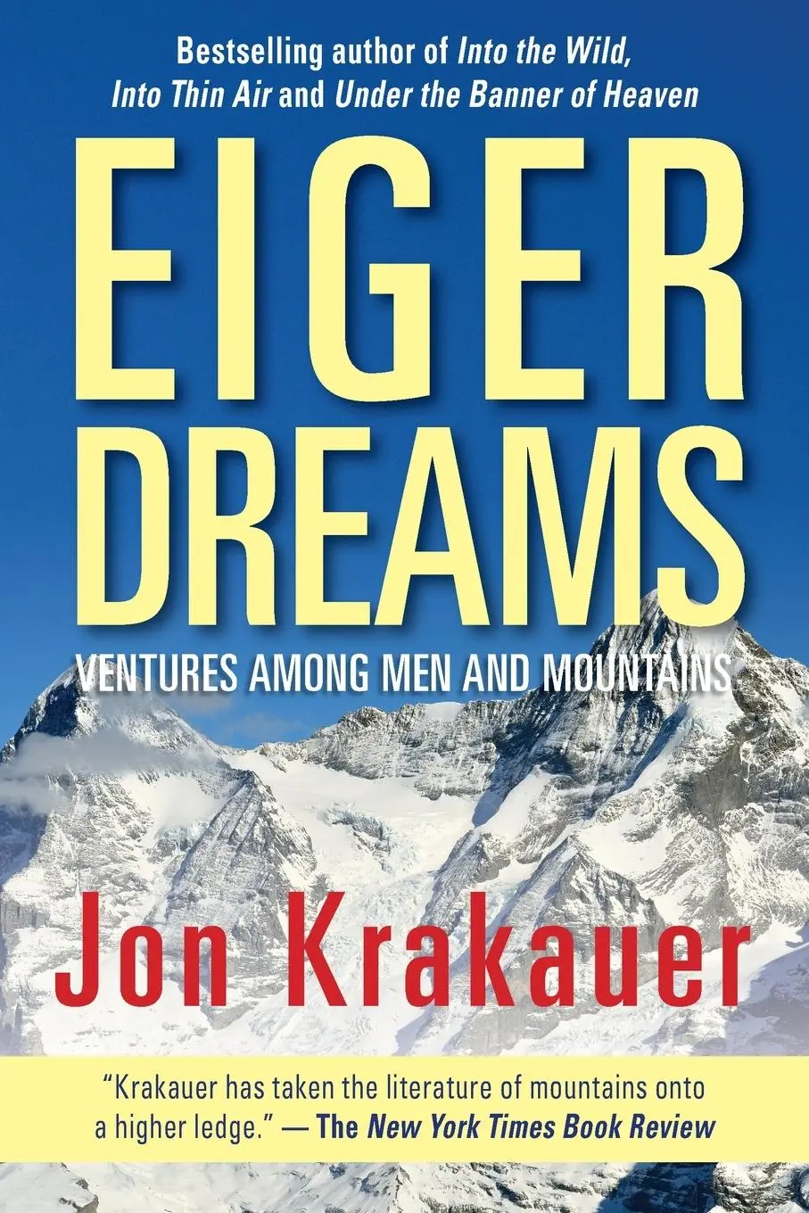 Cover: 9781493035373 | Eiger Dreams | Ventures Among Men And Mountains | Jon Krakauer | Buch