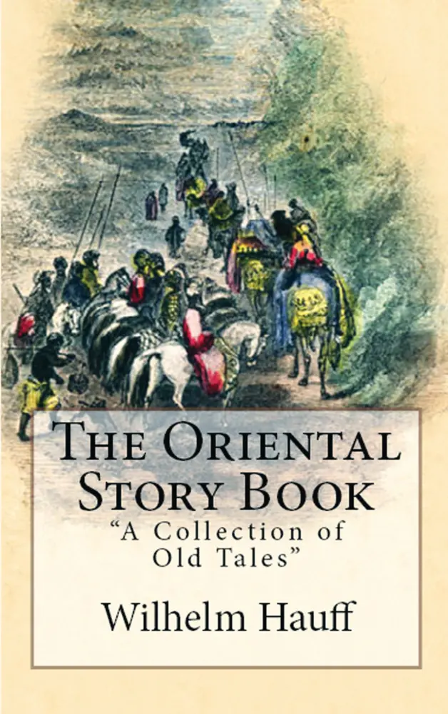 Cover: 9786256235373 | The Oriental Story Book | "A Collection of Old Tales" | Wilhelm Hauff