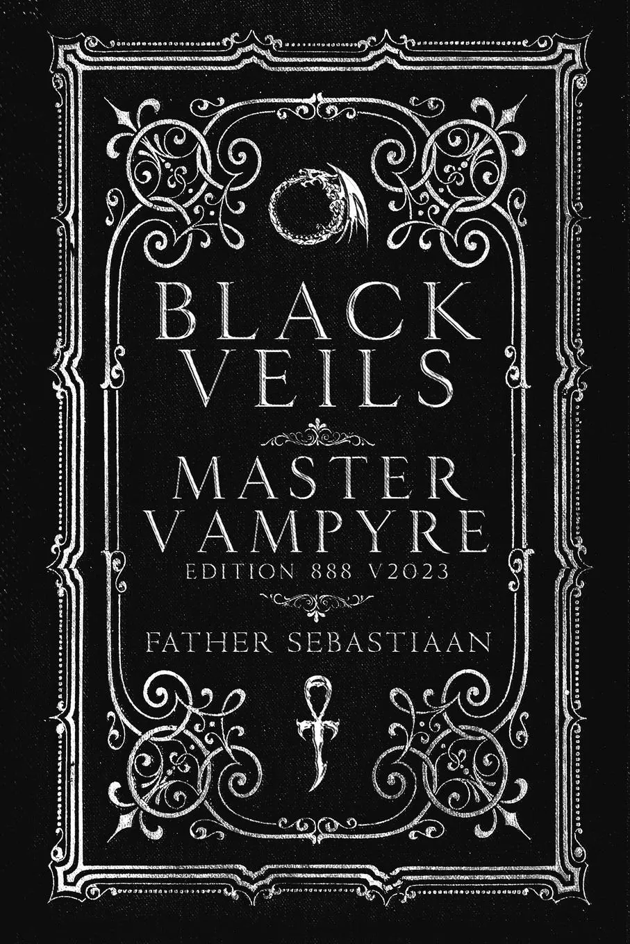 Cover: 9798218195373 | Black Veils | Master Vampyre Edition 888 | Father Sebastiaan | Buch