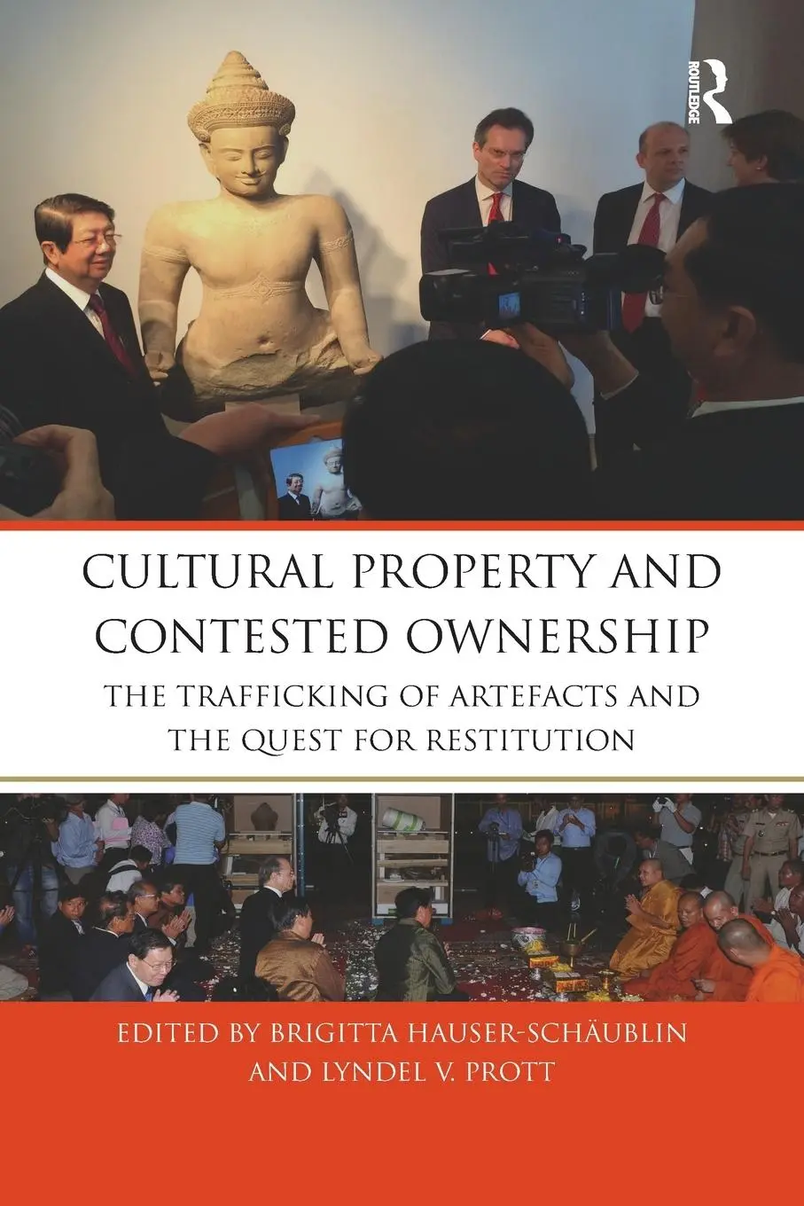 Cover: 9780367875473 | Cultural Property and Contested Ownership | Hauser-Schäublin (u. a.)