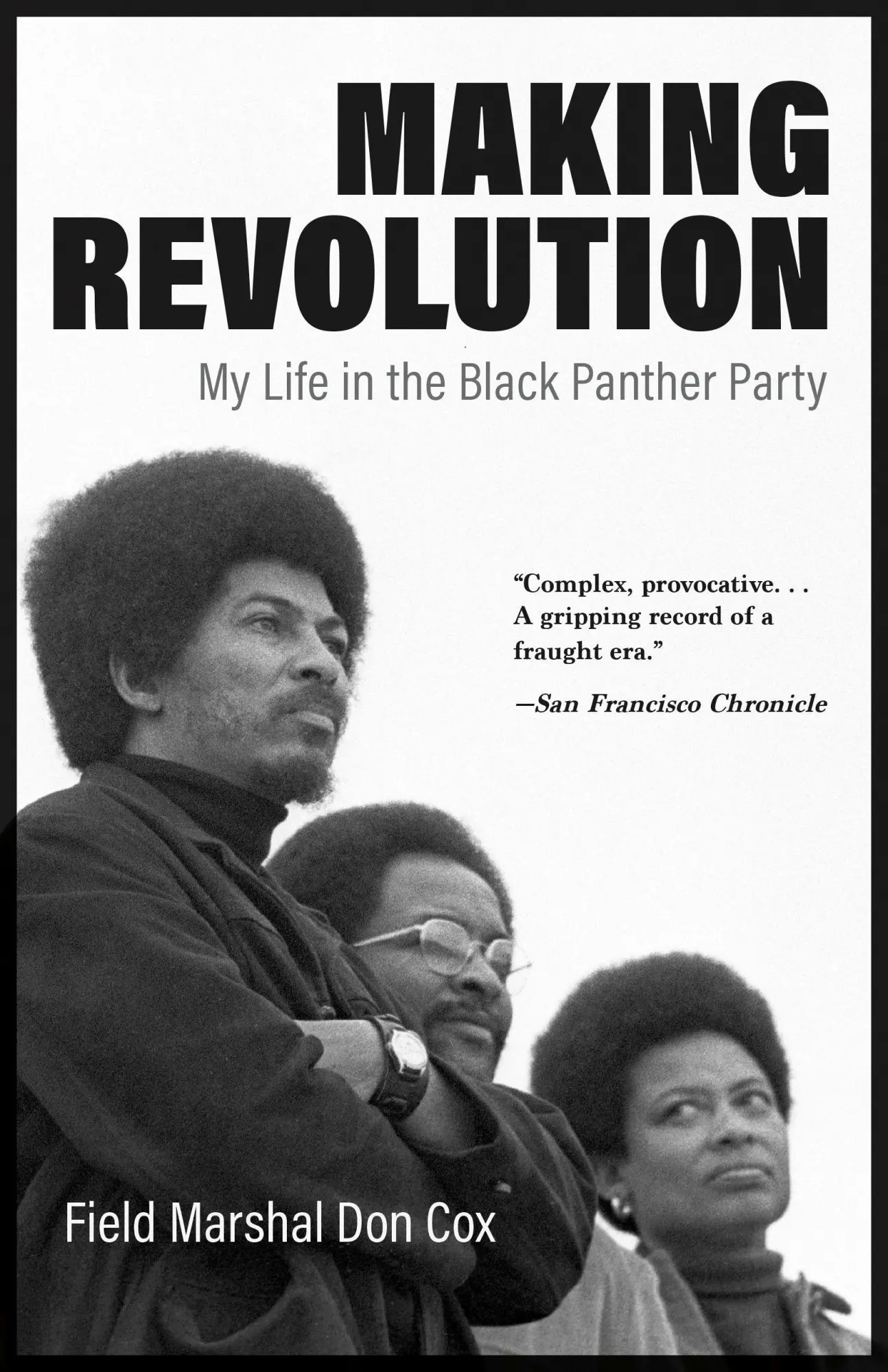 Cover: 9781597145473 | Making Revolution | My Life in the Black Panther Party | Don Cox