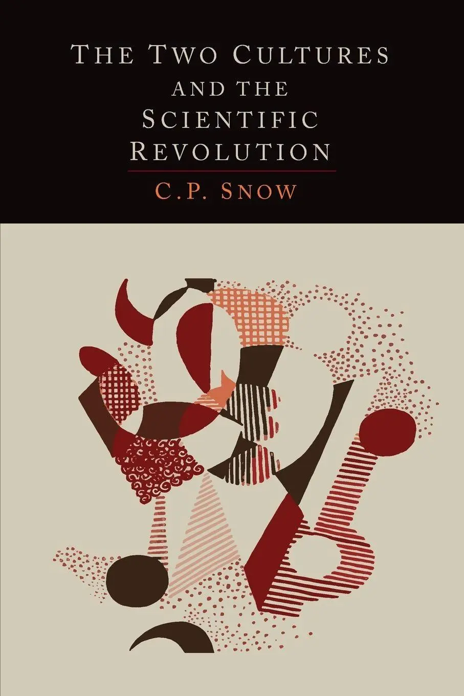 Cover: 9781614275473 | The Two Cultures and the Scientific Revolution | C. P. Snow | Buch Cover: 9781614275473 | The Two Cultures and the Scientific Revolution | C. P. Snow | Buch