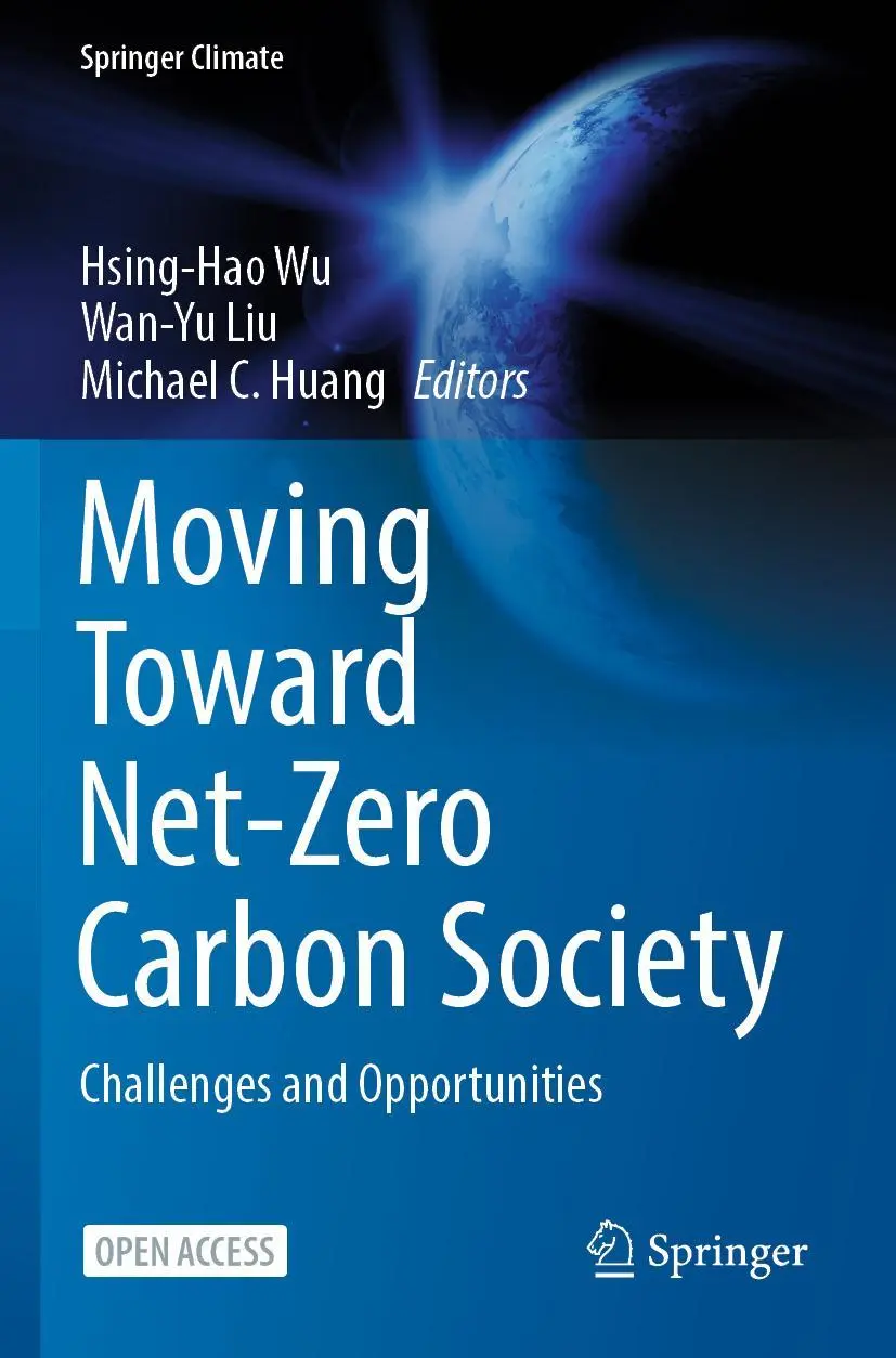 Cover: 9783031245473 | Moving Toward Net-Zero Carbon Society | Challenges and Opportunities
