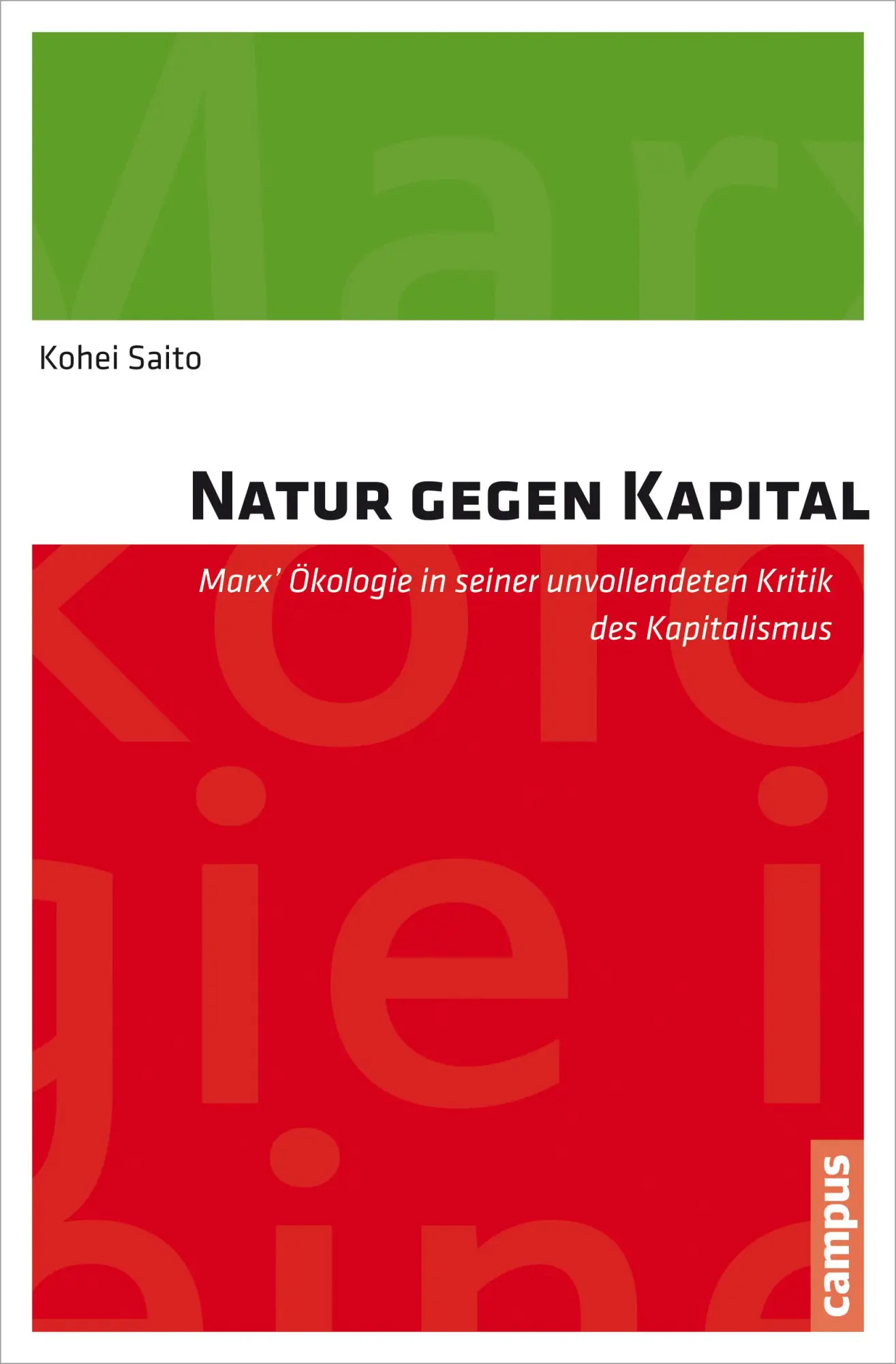 Cover: 9783593505473 | Natur gegen Kapital | Kohei Saito | Taschenbuch | 328 S. | Deutsch
