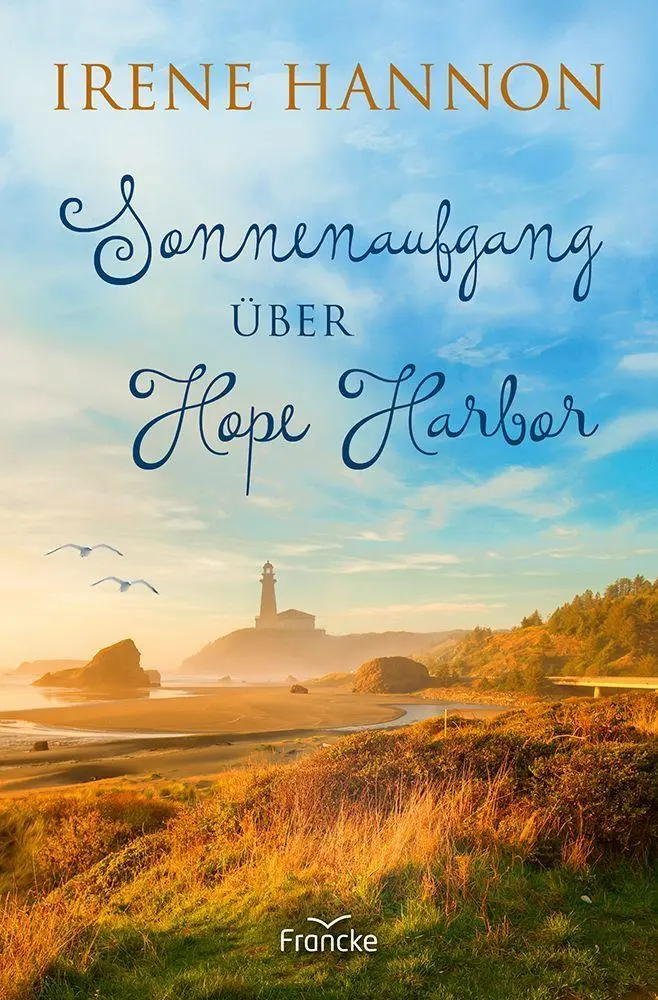 Cover: 9783963625473 | Sonnenaufgang über Hope Harbor | Irene Hannon | Taschenbuch | 334 S.