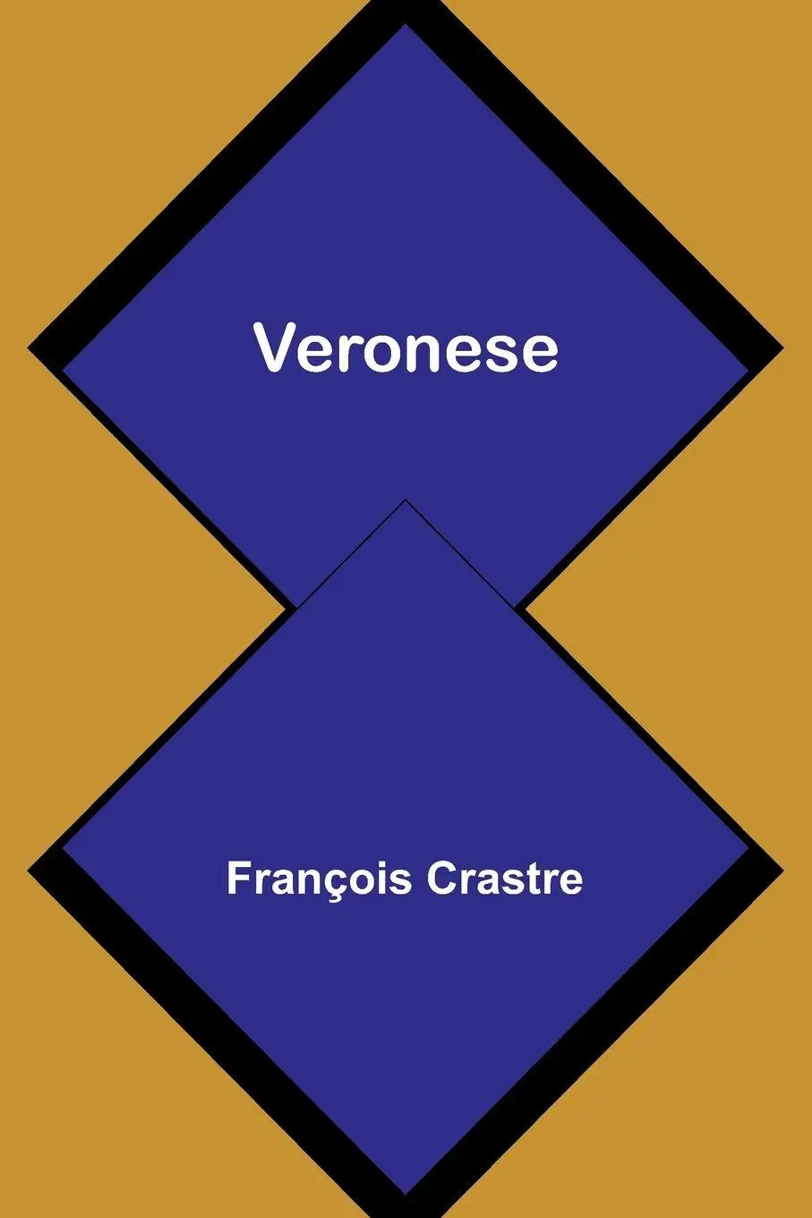 Cover: 9789362925473 | Veronese | François Crastre | Taschenbuch | Englisch | 2024