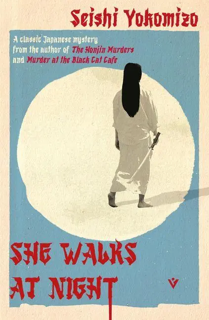 Cover: 9781805335573 | She Walks at Night | Seishi Yokomizo | Taschenbuch | 256 S. | Englisch