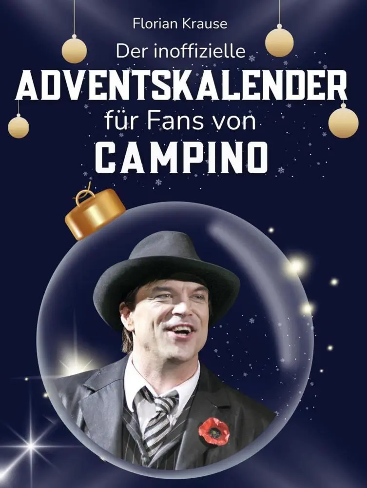 Cover: 9783695325573 | Der inoffizielle Adventskalender für Fans von Campino | Florian Krause